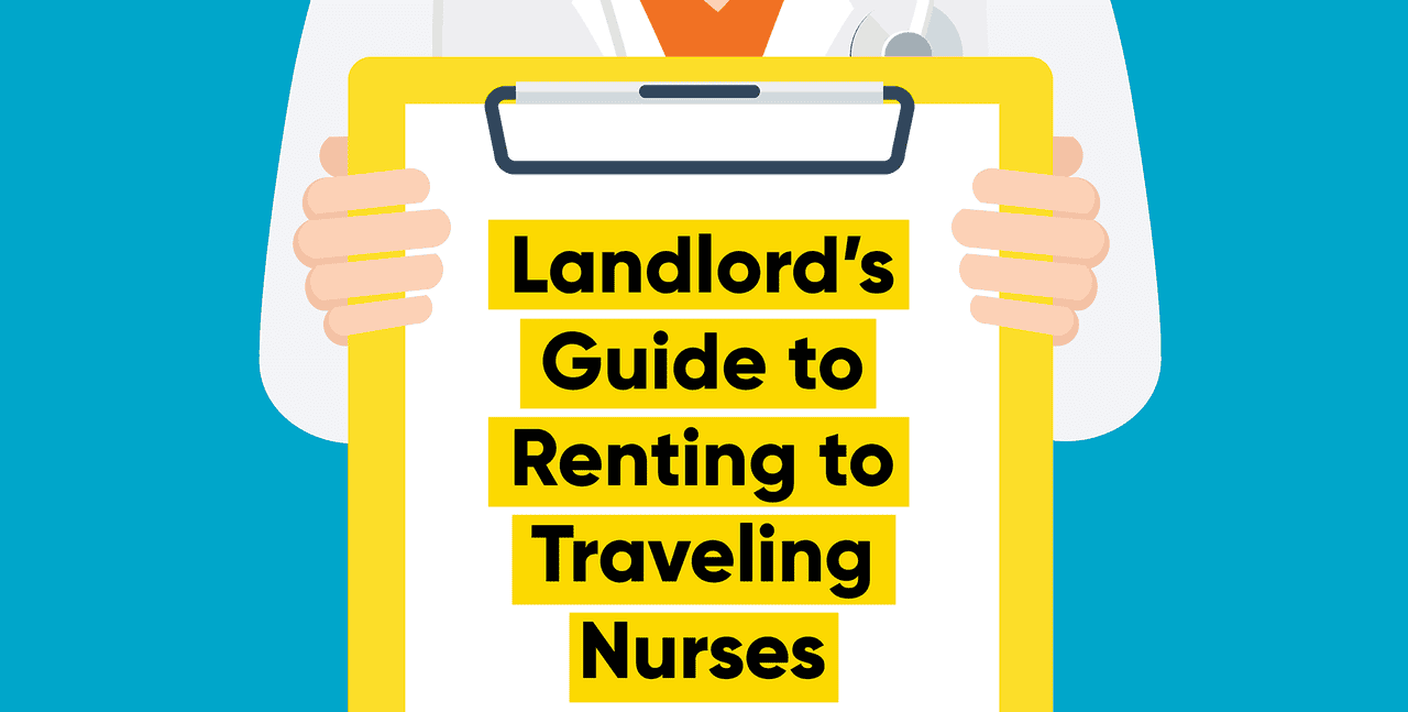 Landlord's Guide to Renting to Travel Nurse Rentals | TransUnion SmartMove